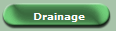 Drainage